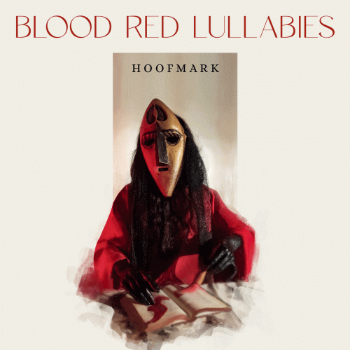 Hoofmark : Blood Red Lullabies